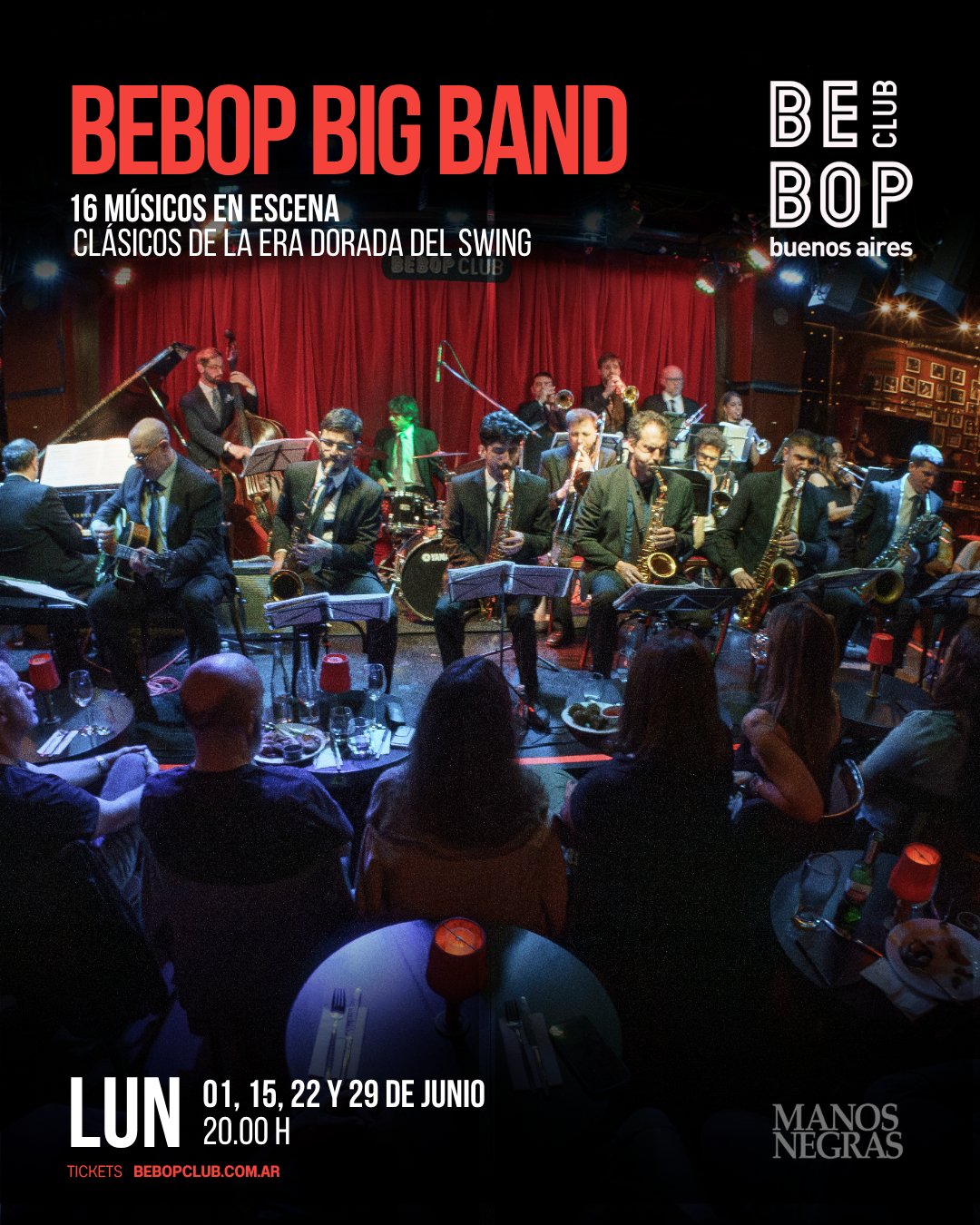 Bebop Big Band | 01, 15, 22 y 29 de Junio