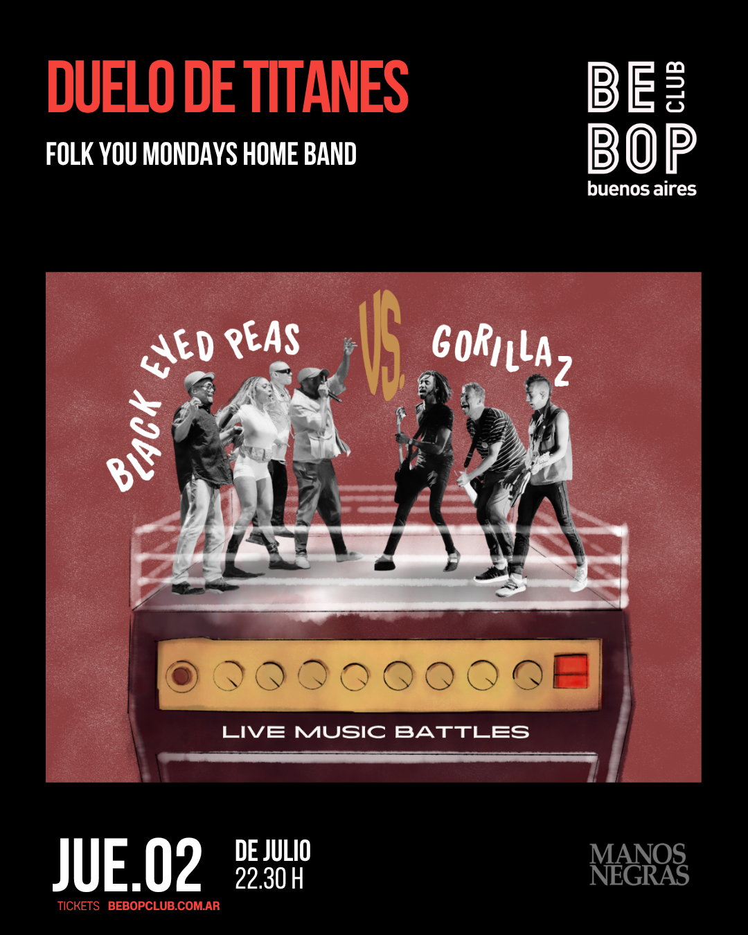 Duelo de Titanes | Folk You Mondays Home Band | 2/07/2026