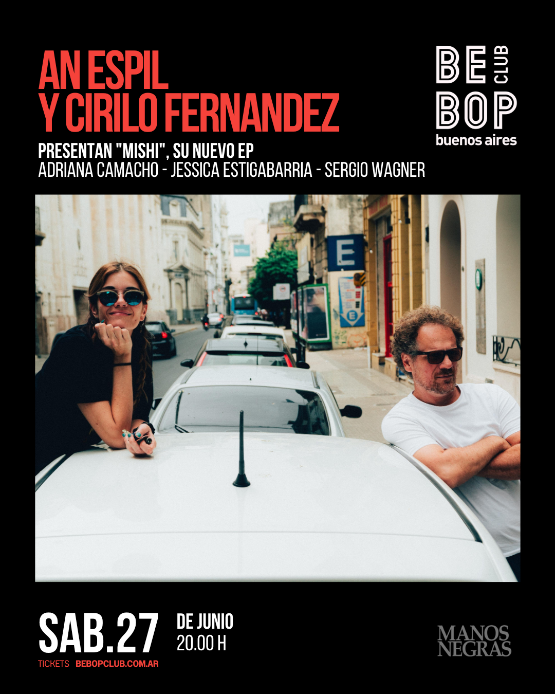 An Espil y Cirilo Fernandez | PRESENTAN "MISHI" , SU NUEVO EP | 27/06/2026