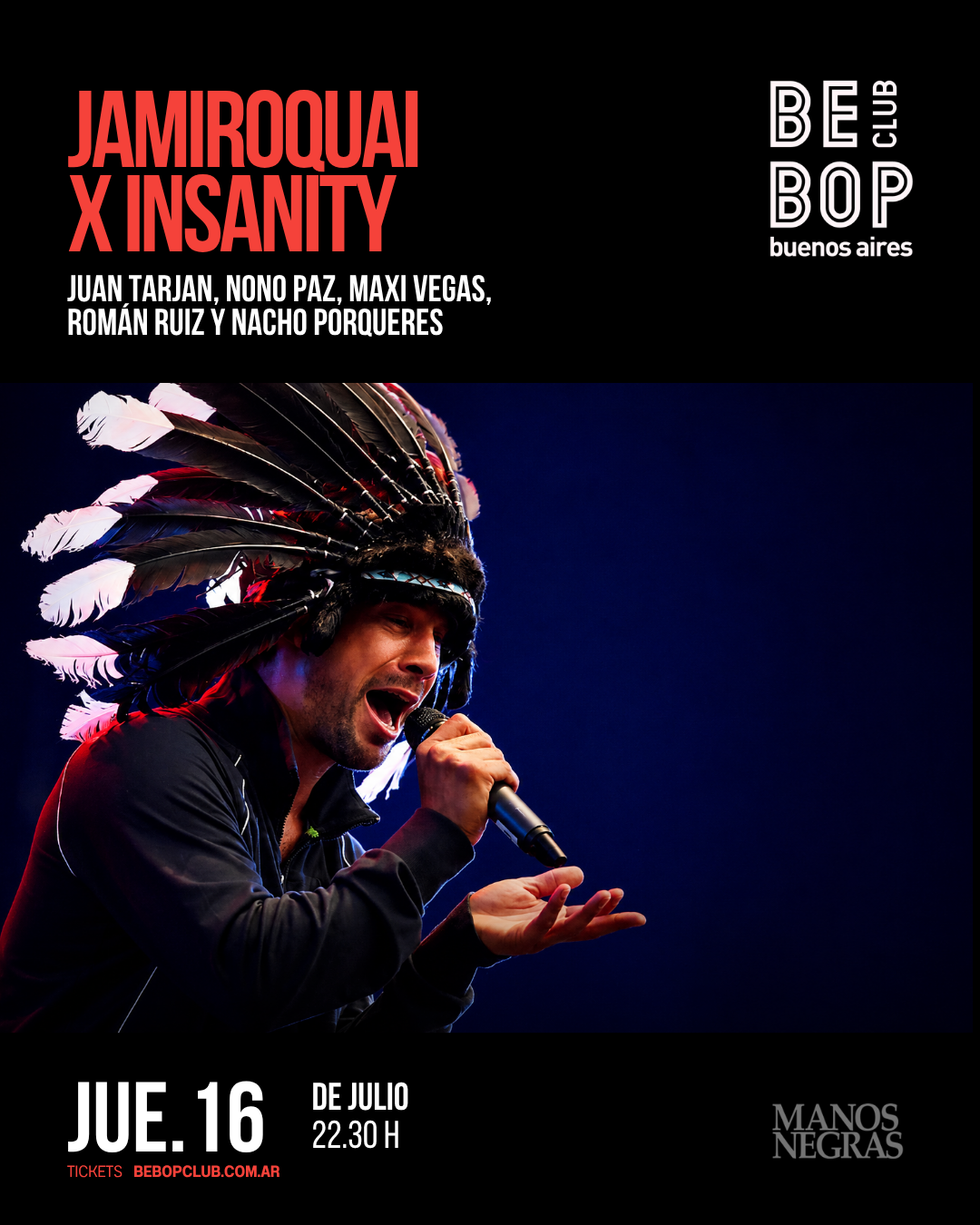 Jamiroquai x Insanity | Juan Tarjan, Nono Paz, Maxi Vegas, Román Ruiz y Nacho Porqueres | 16/07/2026