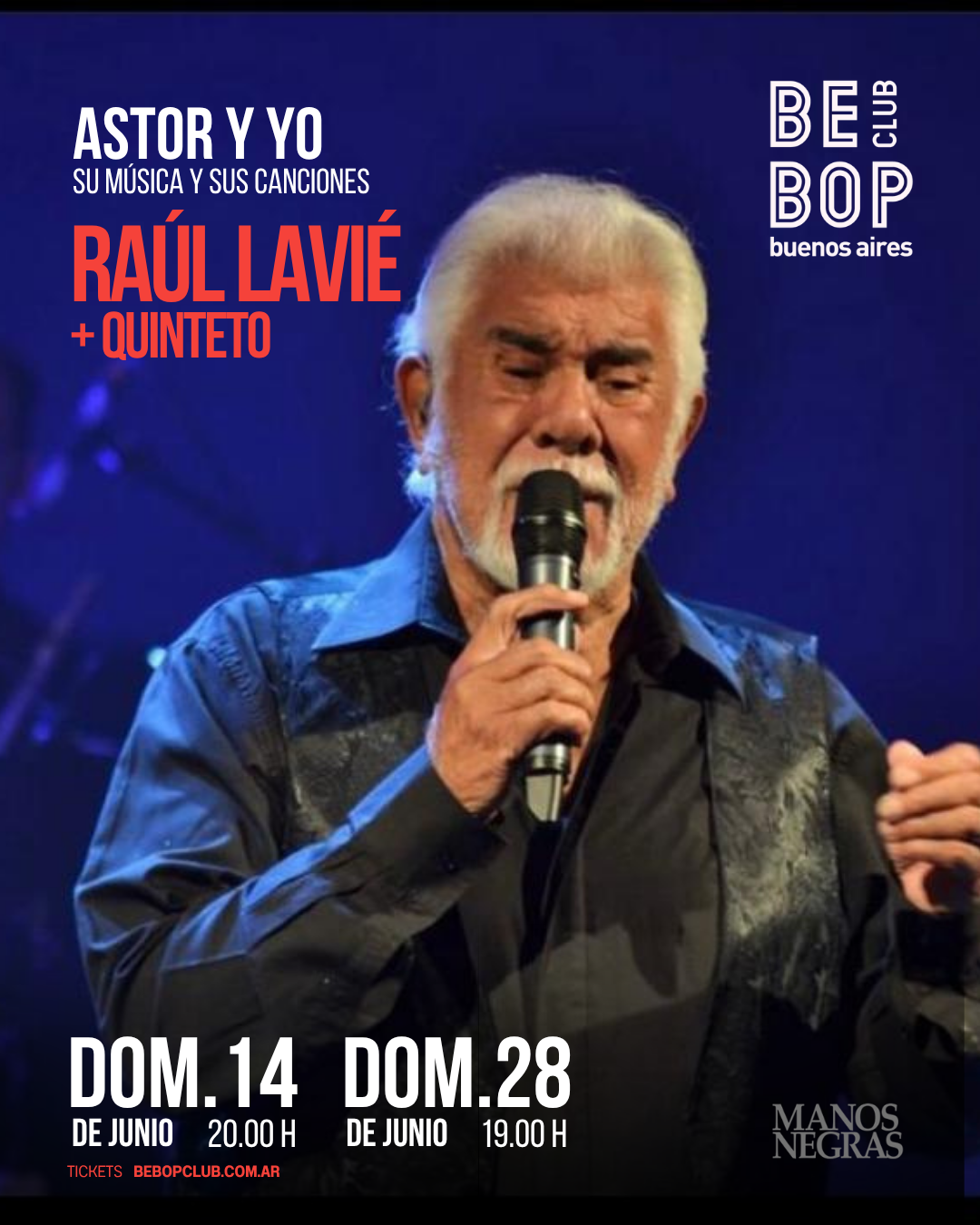 Raúl Lavié + Quinteto | Astor y yo | 14/06 y 28/06