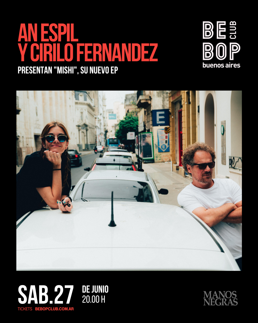 An Espil y Cirilo Fernandez | PRESENTAN "MISHI" , SU NUEVO EP | 27/06/2026