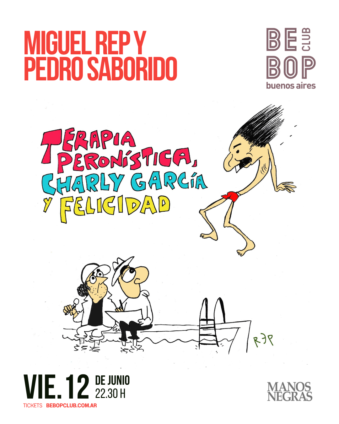 Miguel Rep y Pedro Saborido | Terapia peronística, Charly García y felicidad | 12/06/2026