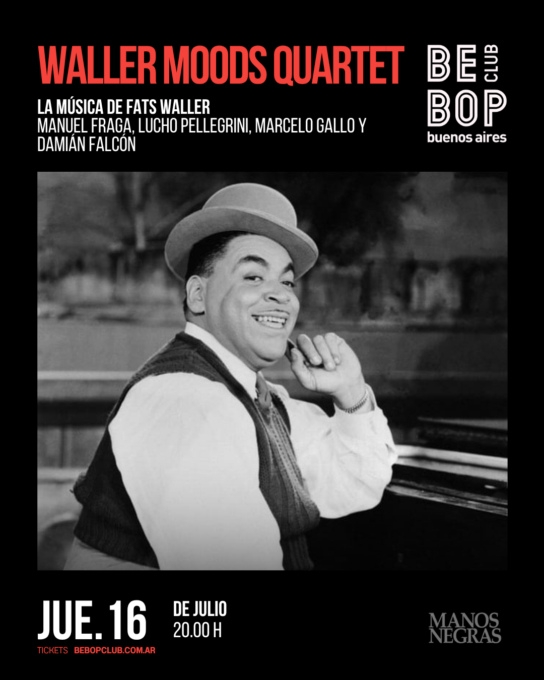 Waller Moods Quartet | La Música de Fats Waller | Manuel Fraga, Lucho Pellegrini,  Marcelo Gallo y Damián Falcón | 16/07/2026