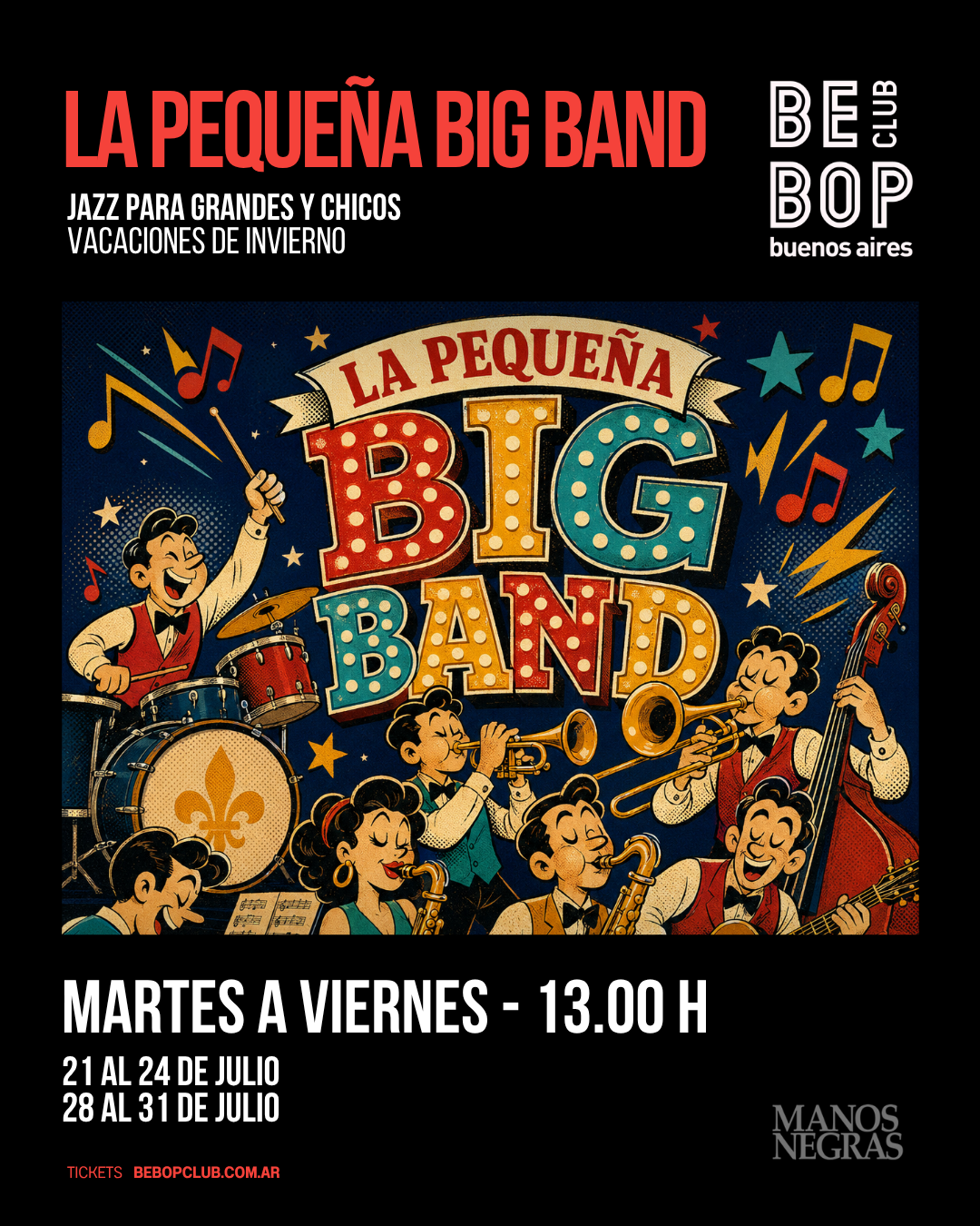 La Pequeña Big Band | Jazz para grandes y chicos | Vacaciones de Invierno | 21/07/2026